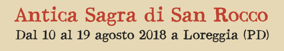 Sagra San Rocco - Dal 10 al 19 agosto 2018